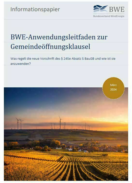 Bwe: Mehr Handlungsfreiheit für Gemeinden bei Flächen für Windenergie