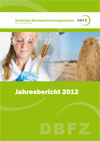 Deutsches Biomasseforschungszentrum: Jahresbericht 2012 erschienen